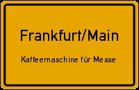 60325 Frankfurt | Kaffeemaschine für Messe