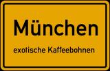 81823 München | exotische Kaffeebohnen