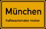 80336 München - Kaffeeautomaten mieten
